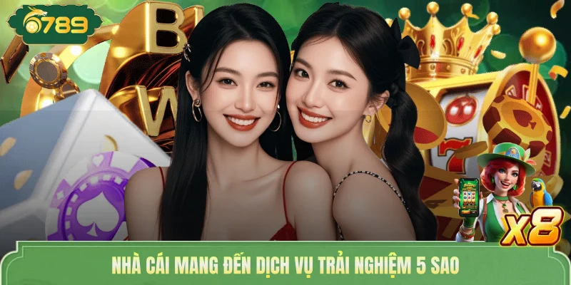 Nhà cái mang đến dịch vụ trải nghiệm 5 sao